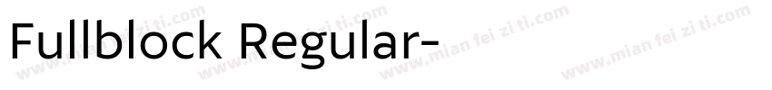 Fullblock Regular字体转换
